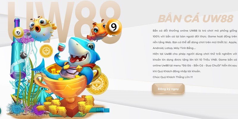 Chơi game bắn cá ucw88 thú vị bậc nhất