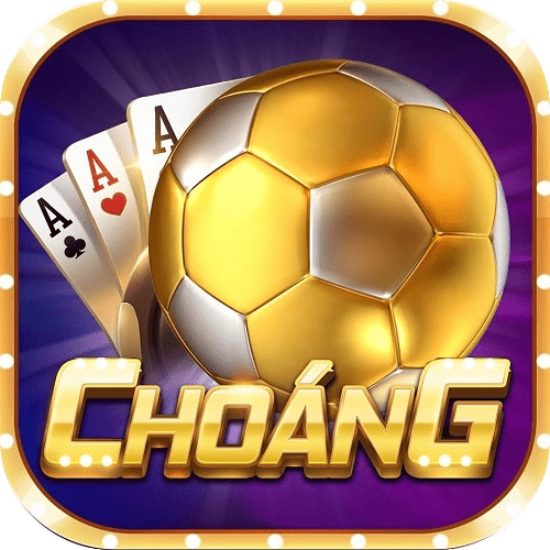 Choang Club – Cổng game đổi thưởng phát tài chớp nhoáng