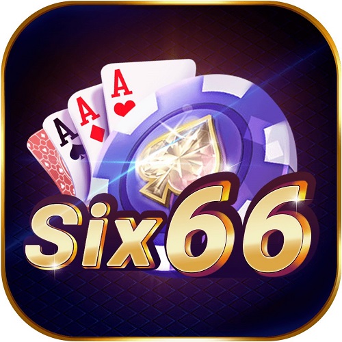 Six66 Vip – Tải Six66 APK, iOS, AnDroid Tặng Code 50K