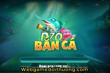 Zo Bắn Cá | Zobanca.com – Bắn cá đổi thưởng Hot nhất
